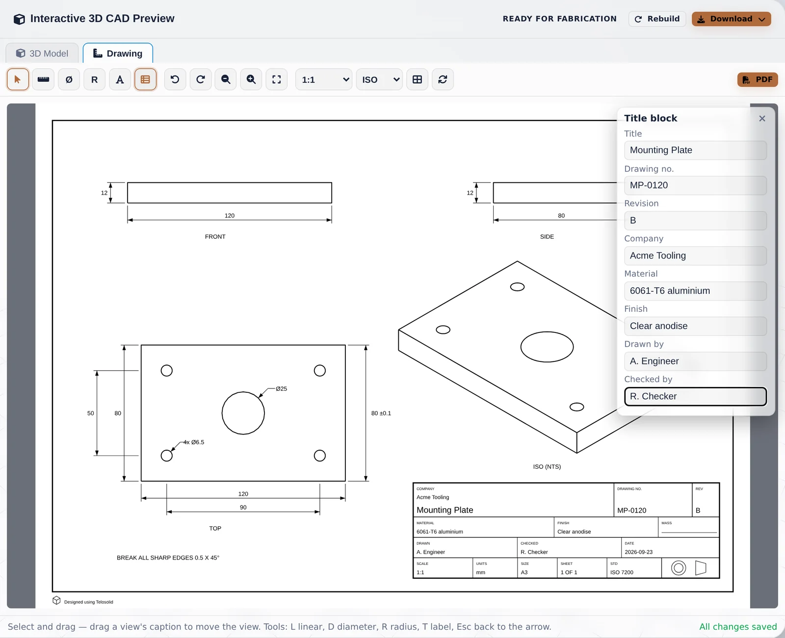 The Telosolid Drawing tab: an A3 sheet of a mounting plate with front, top, side and isometric views. A vertical dimension reading 80 ±0.1 has been added beside the top view, a note reading BREAK ALL SHARP EDGES sits at the bottom left, and the title block panel is open over the corner of the sheet with company, drawing number, revision, material and finish filled in